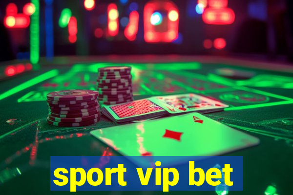 sport vip bet